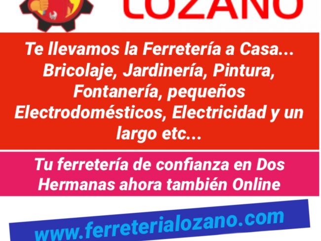 FERRETERÍA LOZANO – Fuente del Rey – y – Polígono La Isla –